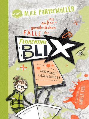 cover image of Florentine Blix (2). Geheimakte Flaschenpost